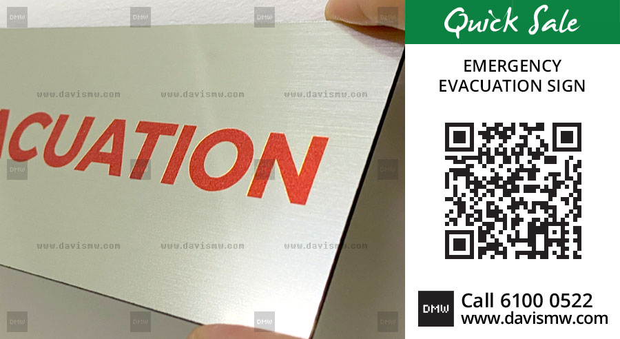 Emergency Evacuation Sign - Quick Sales- Davis Materialworks