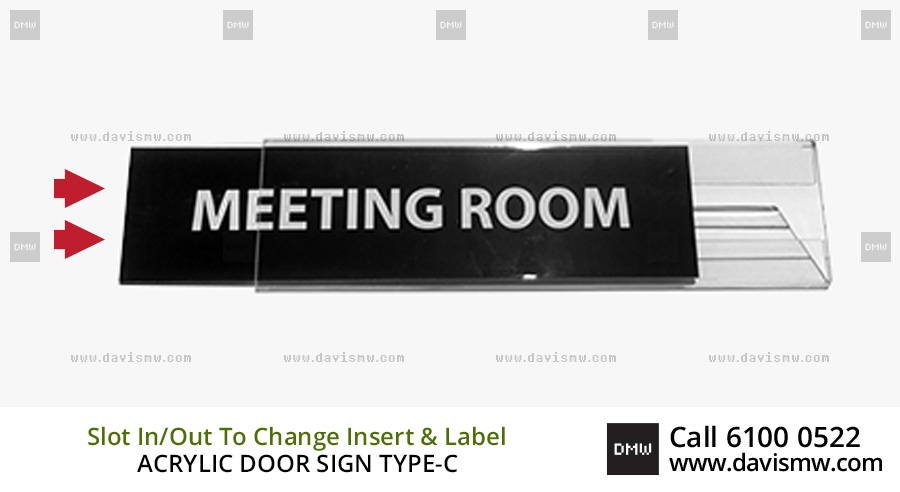 Acrylic Door Sign Type-C : Davis Materialworks