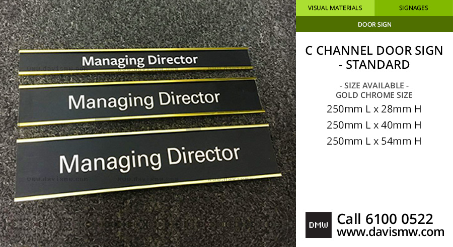 C Channel Door Sign - Stand - Gold Chrome Sizes - Davis Materialworks