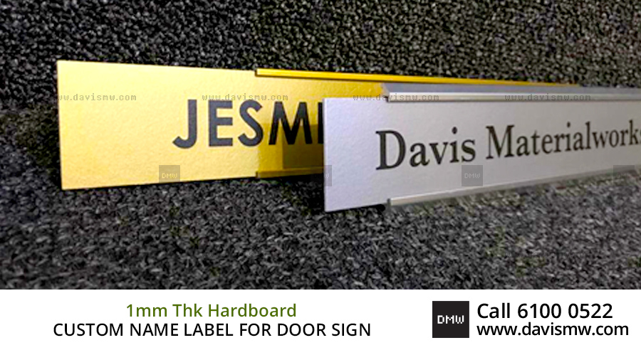 Custom Name Label For Door Sign - 1mm Thk Hardboard - Davis Materialworks