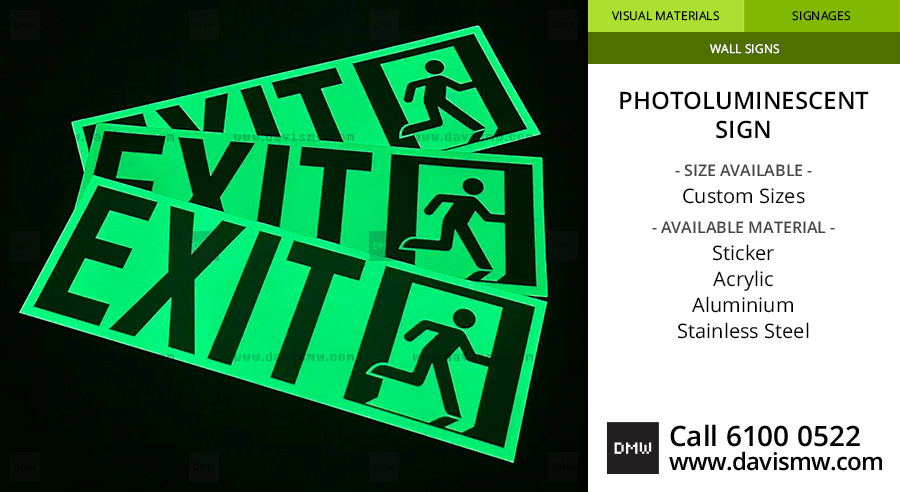 Photoluminescent Exit Sign Singapore - Davis Materialworks