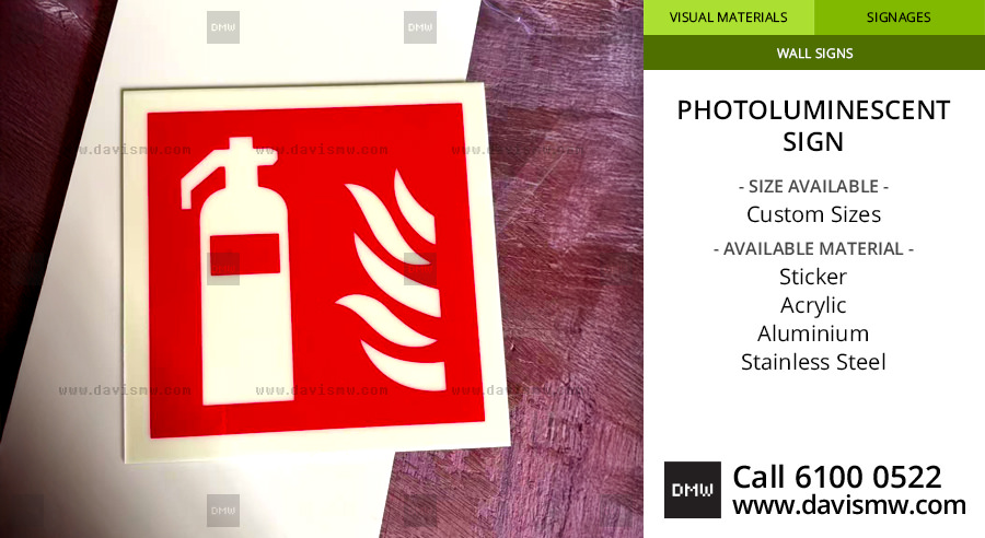 Photoluminescent Sign - Davis Materialworks