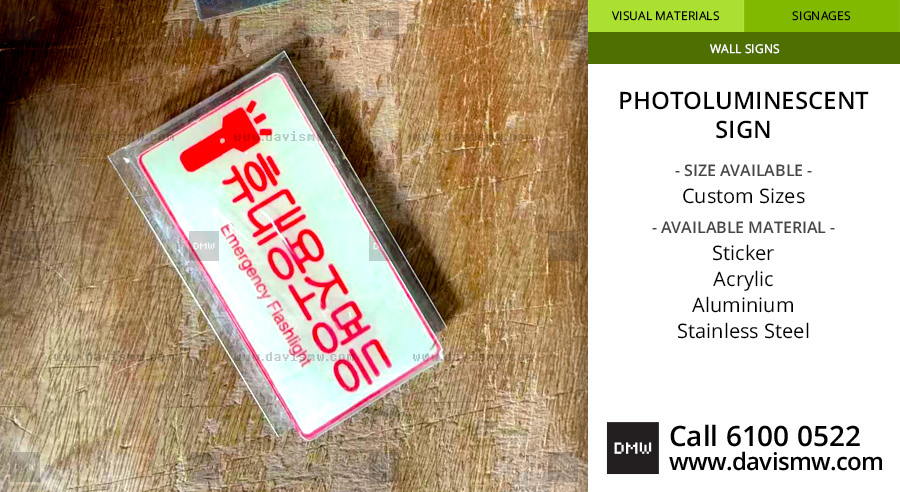 Photoluminescent Sign - Davis Materialworks