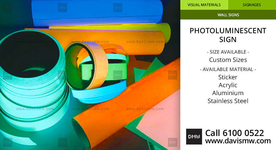 Photoluminescent Sign - Davis Materialworks