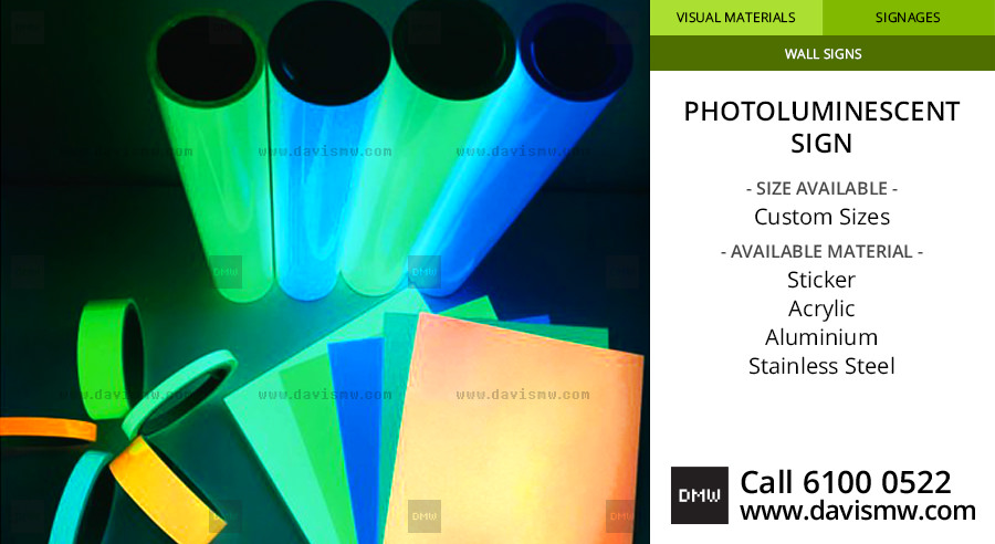 Photoluminescent Sign - Davis Materialworks