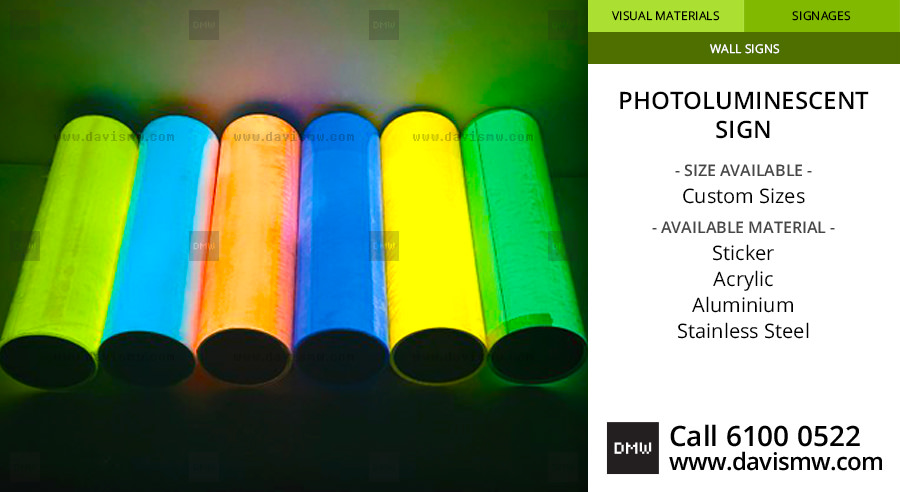 Photoluminescent Sign - Davis Materialworks
