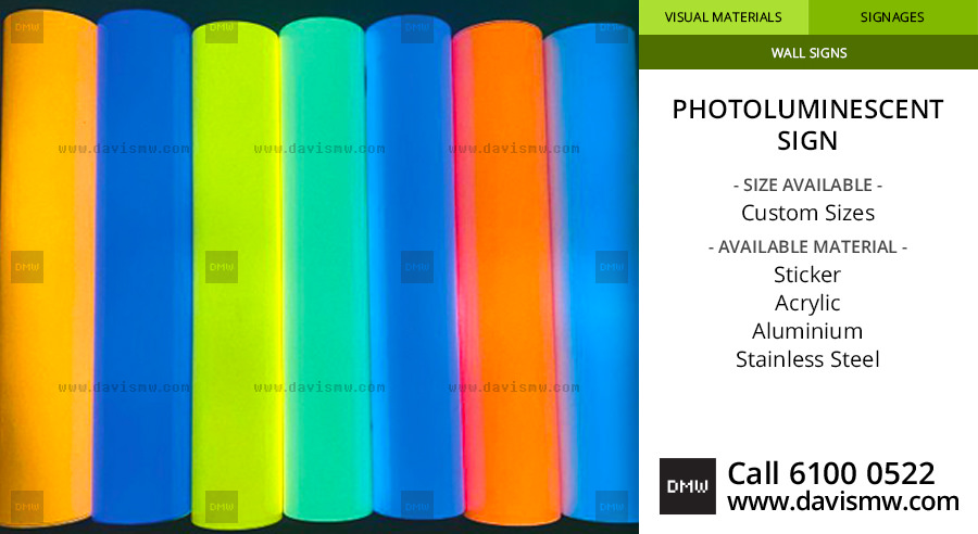 Photoluminescent Sign - Davis Materialworks